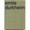 Emile Durkheim by Authors Various