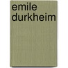 Emile Durkheim door Authors Various