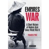 Empires At War door Francis Pike