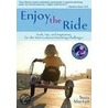 Enjoy the Ride door Suzy Martyn