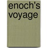 Enoch's Voyage door Enoch Carter Cloud