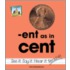 Ent as in Cent