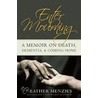 Enter Mourning door Heather Menzies