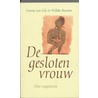 De gesloten vrouw by Willeke Bezemer