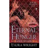 Eternal Hunger door Laura Wright