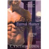 Eternal Hunter door Cynthia Eden