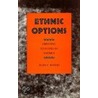 Ethnic Options door Mary Waters