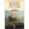 Europe Divided by John Huxtable Elliott