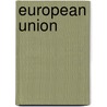 European Union door Alex Warleigh-Lack