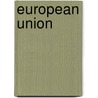 European Union by Neill Nugent