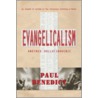 Evangelicalism door Paul Benedict