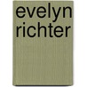 Evelyn Richter door Susann Scholl