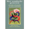 Met aandacht genezen by H. Goossens