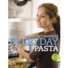 Everyday Pasta door Giada Laurentiis