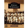 Ewing Township by Jo Ann Tesauro