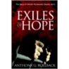 Exiles Of Hope door Anthony Bollback
