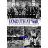 Exmouth At War door Arthur Cook