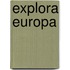 Explora Europa
