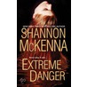 Extreme Danger door Shannon McKenna