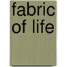 Fabric of Life door Mary Ann Simpson
