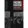 Facing Fascism door Peter N. Carroll