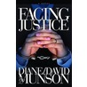 Facing Justice by Diane Munson