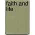 Faith And Life