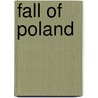 Fall of Poland door Luther Calvin Saxton