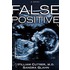 False Positive