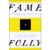 Fame And Folly by Cynthia Ozick