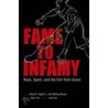 Fame To Infamy door David C. Ogden