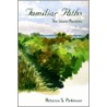 Familiar Paths by Rebecca S. Parkinson