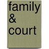 Family & Court door Iris Agmon