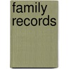 Family Records by John Littell