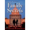 Family Secrets door Astrya Richard