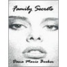 Family Secrets door Dana Marie Booker