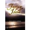 Fantasy Island door Edyta Greta Lapinski