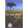 Far And Beyon' by Unity Dow