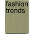 Fashion Trends
