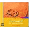 Fastenzeit. Cd door Anselm Gr