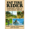 Fat Tire Rider by Michael Kloser