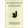 Plastisch lexicon by H. de Haan