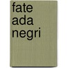 Fate Ada Negri by A.M. Von Blomberg
