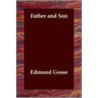 Father And Son door Edmund Gosse