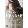 Father Unknown by Lesley Pearse