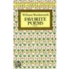 Favorite Poems by William Wordsworth
