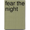 Fear The Night door John Lutz