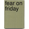 Fear on Friday door Ann Purser