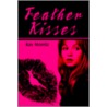 Feather Kisses door Kay Moretz