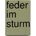 Feder im Sturm